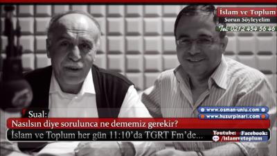 Nasılsın Demek